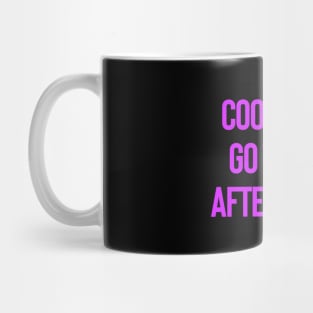 COOL GIRLS LOVES AFTER PARTY - pink edition Mug